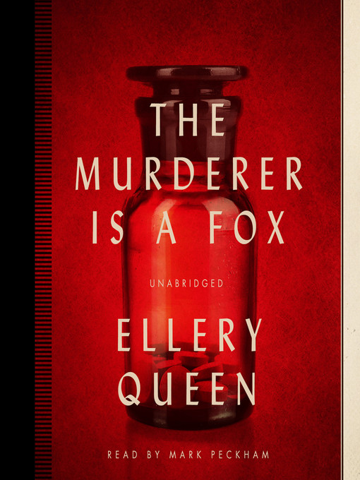 Title details for The Murderer Is a Fox by Ellery Queen - Available
